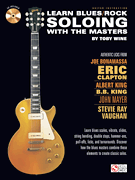 Learn Blues/Rock Soloing With The Masters Guitar and Fretted sheet music cover